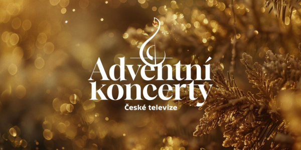 Adventní koncerty České televize 2024